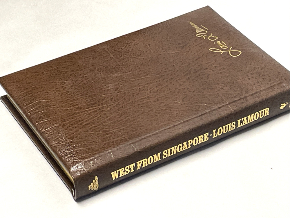 Louis L'Amour West From Singapore Leather HC Gold Gilt Edge Bantam 1987